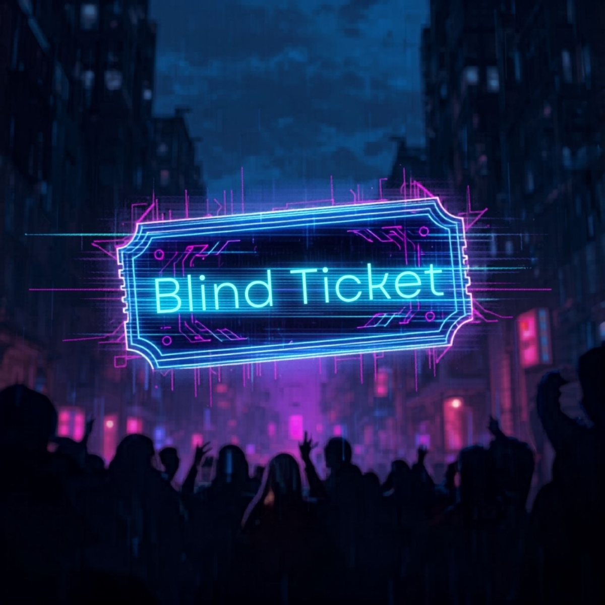Blind Ticket