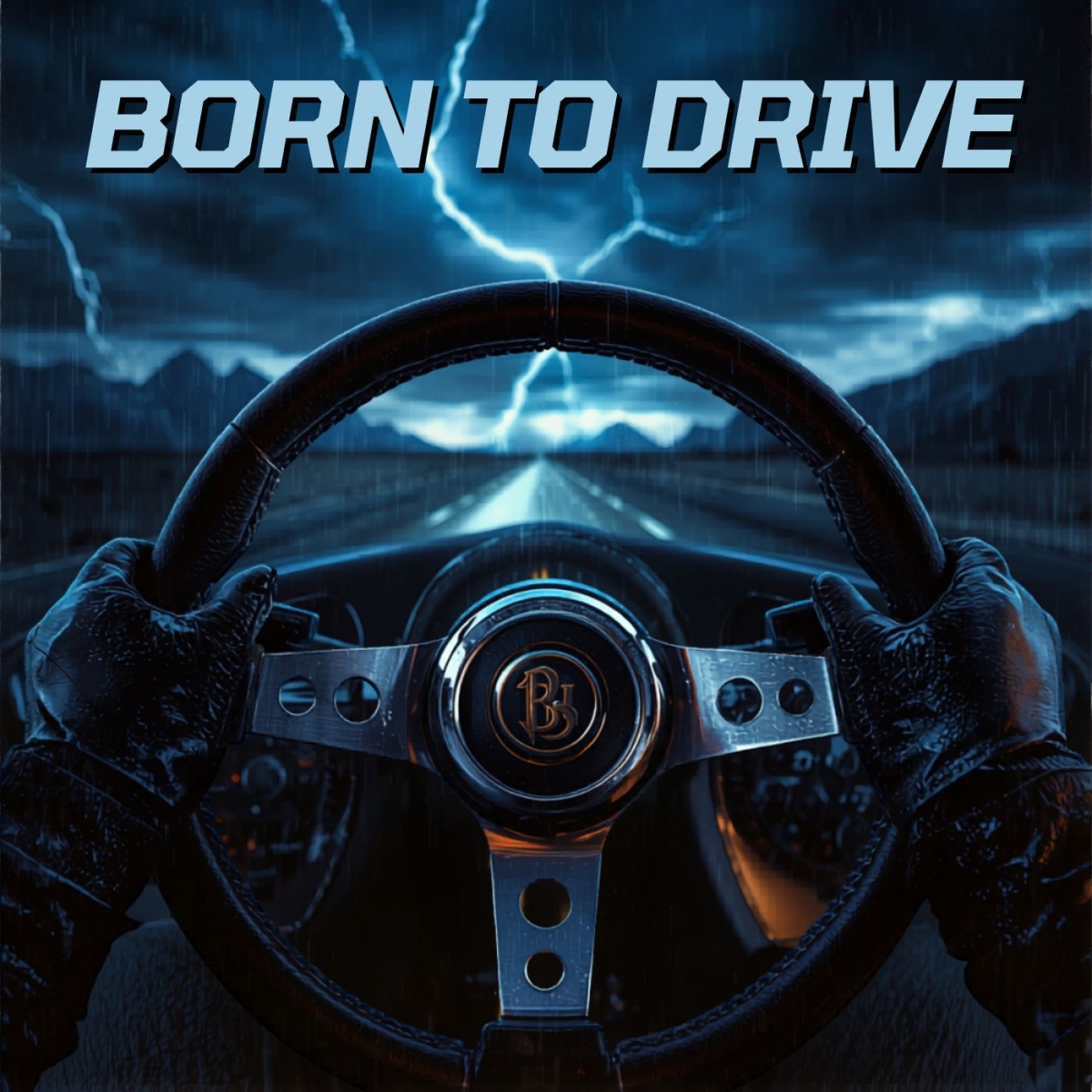 Born To Drive